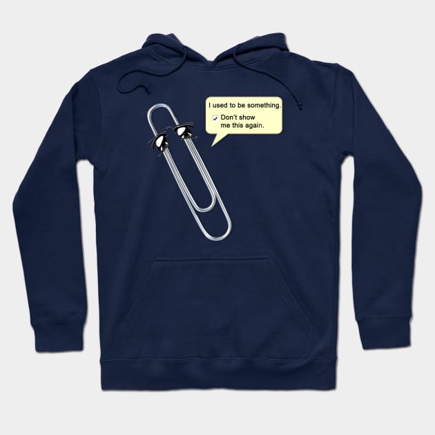 Has-been office assistant Hoodie by Bruce Brotherton